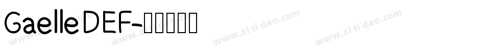Gaelle DEF字体转换